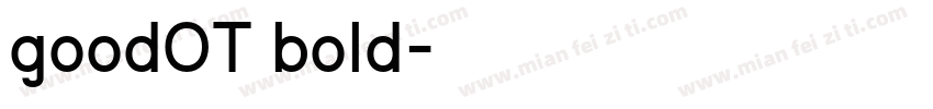 goodOT bold字体转换